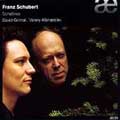 Schubert: Violin Sonatinas / Grimal, Afanassiev Schubert: Violin Sonatinas / Grimal, Afanassiev