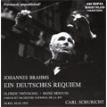 Brahms:Ein Deutsches Requiem Op.45 (2/10/1955):Carl Schuricht(cond)/French National Orchestra & Chorus/etc