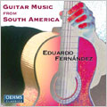 Guitar Music From South America:Tirao:Milonga De Don Taco/Piazzolla:5 Pices/etc:Eduardo Fernandez(g)