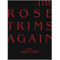 TOUR08 THE ROSE TRIMS AGAIN(通常盤) [DVD] DIR EN GREY TOUR08 THE ROSE TRIMS AGAIN | DIR EN GREY OFFICIAL SITE