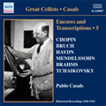 Great Cellists -Casals :Encores & Transcriptions Vol.5 -Complete Acoustic Recordings Part.3:Chopin/F.N.Crouch/Elgar/etc (1920-25):Pablo Casals(vc)/Walter Golde(p)/etc