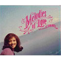 愛のメロディ (MELODIES OF LOVE)