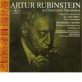 CHOPIN:PIANO CONCERTO NO.2 OP.21/POLONAISE"HEROIC"OP.53/MAZURKA OP.6-3/ETC:ARTUR RUBINSTEIN(p)/WITOLD ROWICKI(cond)/WARSAW NATIONAL PHILHARMONIC ORCHESTRA(1960/1939/1936)