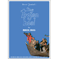 The Trojan Boat / Mnozil Brass The Trojan Boat / Mnozil Brass