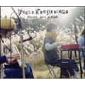 Field Recordings