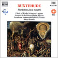 Buxtehude: Membra Jesu nostri Buxtehude: Membra Jesu nostri