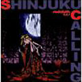 SHINJUKU CALLING～red cloth V.A.1～