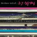 Disco-Tech Of... DJ Cosmo, The