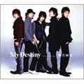My Destiny ［CD+DVD］