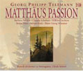 Telemann: St Matthew Passion Telemann: St Matthew Passion