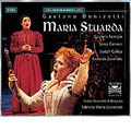 Donizetti: Maria Stuarda Donizetti: Maria Stuarda