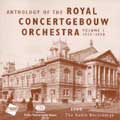 Anthology of the Royal Concertgebouw Orchestra 1935 - 50 Anthology of the Royal Concertgebouw Orchestra 1935 - 50