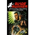 Blade Runner : Do Androids Dream of Electric Sheep