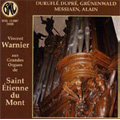Works for Organ of 20th Franch -Durufle: Prelude; Dupre: Cortege et Litanie; Grunenwald: Jubilate Deo, etc / Vincent Warnier(org), Ensemble Vocal Jean Sourisse