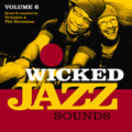 Wicked Jazz Sounds 6[WJS-006]