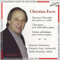 ～スイス現代作曲家シリーズ～ クリスティアン・ファヴル(1955～): 幻想四重奏曲(ピアノ四重奏)(2002)、シャコンヌ(2004)、子供の情景(2003)
