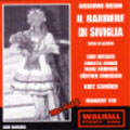 ROSSINI:IL BARBIERE DI SIVIGLIA (IN GERMAN:1948):K.SCHRODER(cond)/HESSEN RSO/S.BARABAS(S)/ETC ROSSINI:IL BARBIERE DI SIVIGLIA (IN GERMAN:1948):K.SCHRODER(cond)/HESSEN RSO/S.BARABAS(S)/ETC