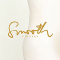SMOOTH VINTAGE SMOOTH VINTAGE