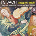 J.S.Bach: Sonatas & Partitas for Solo Violin BWV.1001-1006 / Ruggiero Ricci