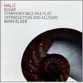 Elgar: Symphony No.2, Introduction & Allegro,;Shelley: Song (2003-2004) / Mark Elder(cond), Halle Orchestra 