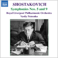 Shostakovich: Symphonies No.5, No.9 / Vasily Petrenko, Royal Liverpool PO