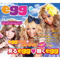 egg ～GET WILD & BE SEXY～ ［CD+DVD］