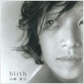 birth ［CD+DVD］