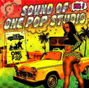 Sly & Robbie and The TAXI Gang Presents SOUND OF ONE POP STUDIO Vol.1