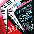 YOU KOBAYASHI presents CHOPIN HOUR YOU KOBAYASHI presents CHOPIN HOUR