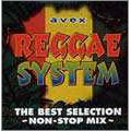 avex RAGGAE SYSTEM BEST SELECTION avex RAGGAE SYSTEM BEST SELECTION