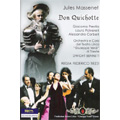 Massenet: Don Quichotte / Dwight Bennett, Trieste Teatro Giuseppe Verdi Orchestra & Chorus, etc Massenet: Don Quichotte / Dwight Bennett, Trieste Teatro Giuseppe Verdi Orchestra & Chorus, etc