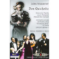 Massenet: Don Quichotte / Dwight Bennett, Trieste Teatro Giuseppe Verdi Orchestra & Chorus, etc