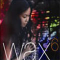 WAX Vol.6