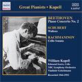 NBC/BeethovenPiano Concerto No.2/SchubertWaltzes/RachmaninovCello Sonata/etcWilliam Kapell[8110767]