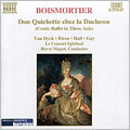 Boismortier: Don Quichotte chez la Duchesse Boismortier: Don Quichotte chez la Duchesse