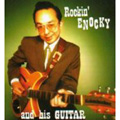 ROCKIN' ENOCKY & HIS GUITAR