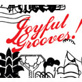 Joyful Grooves!