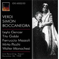 Verdi: Simon Boccanegra (12/26/1958) / Mario Rossi(cond), Orchestra del Teatro San Carlo, Leyla Gencer(S), Tito Gobbi(Br), etc Verdi: Simon Boccanegra (12/26/1958) / Mario Rossi(cond), Orchestra del Teatro San Carlo, Leyla Gencer(S), Tito Gobbi(Br), etc