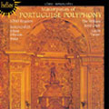 Masterpieces of Portuguese Polyphony Masterpieces of Portuguese Polyphony
