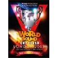 WORLD SOUND CUP CLASH 2009