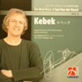 Wind Music of Jan van der Roost Vol.6 - Kebek