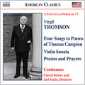 TOWER RECORDS ONLINE㤨Thomson A Continuum Portrait 7 - Synthetic Waltzes, Four Songs to Poems of Thomas Campion, Sonata for Violin and Piano, Two By Marianne Moore, Praises and Prayers[8559198]פβǤʤ1,181ߤˤʤޤ