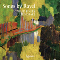 Songs by Ravel - Histoires Naturelles, Ronsard a son ame "Amelette Ronsardelette", etc / Gerald Finley, Julius Drake