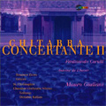 Chitarra Concertante II:Carulli/Lhoyer/Giuliani:Reinbert Evers(g)/Donatus Katkus(cond)/St.Christopher Chamber Orchestra Vilnius Chitarra Concertante II:Carulli/Lhoyer/Giuliani:Reinbert Evers(g)/Donatus Katkus(cond)/St.Christopher Chamber Orchestra Vilnius