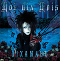Moi dix Mois/DIXANADU[MMCD-044]