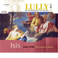 Lully : Isis Lully : Isis