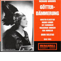 WAGNER:GOTTERDAMMERUNG:OIVIN FJELDSTAD(cond)/NORWEGIAN NATIONAL OPERA ORCHESTRA & CHORUS/ETC(8/1955) WAGNER:GOTTERDAMMERUNG:OIVIN FJELDSTAD(cond)/NORWEGIAN NATIONAL OPERA ORCHESTRA & CHORUS/ETC(8/1955)