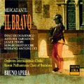 MERCADANTE:IL BRAVO:BRUNO APREA(cond)/ITALIAN INTERNAIONAL ORCHESTRA/DINO DI DOMENICO(T)/JANET PERRY(S)/ETC