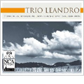 Trio Leandro -Debussy, G.P.Chiti, Genzmer, Lavry, Jolivet / Andreea Soldan, Lena Fitoussi, etc Trio Leandro -Debussy, G.P.Chiti, Genzmer, Lavry, Jolivet / Andreea Soldan, Lena Fitoussi, etc