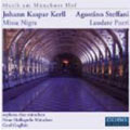 Kerll:missa nigra/Steffani:Laudate Pueri:Gerd Guglhor(cond)/Orcheus Choir Munich/Neue Hoffkapelle Munchen Kerll:missa nigra/Steffani:Laudate Pueri:Gerd Guglhor(cond)/Orcheus Choir Munich/Neue Hoffkapelle Munchen